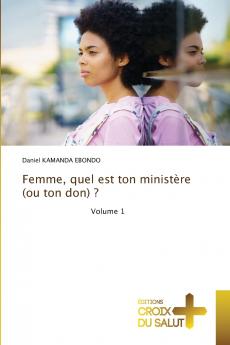 Femme quel est ton ministère (ou ton don) ?