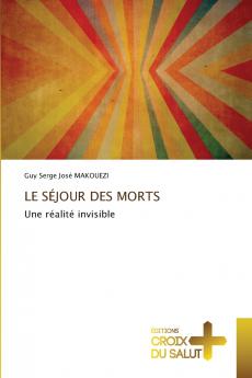 LE SÉJOUR DES MORTS