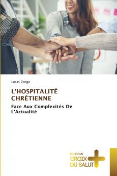 L'HOSPITALITÉ CHRÉTIENNE