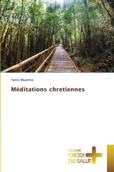 Méditations chretiennes