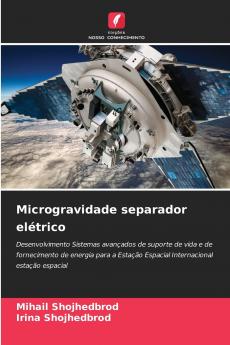 Microgravidade separador elétrico
