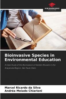 Bioinvasive Species in Environmental Education