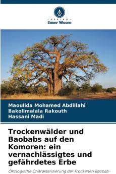 Trockenwälder und Baobabs auf den Komoren