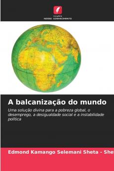 A balcanização do mundo