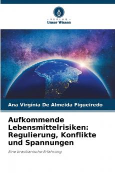 Aufkommende Lebensmittelrisiken