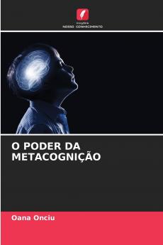 O PODER DA METACOGNIÇÃO