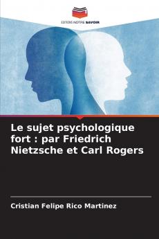 Le sujet psychologique fort