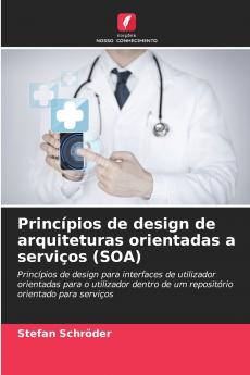 Princípios de design de arquiteturas orientadas a serviços (SOA)