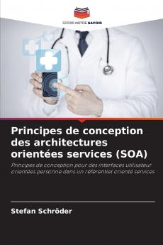 Principes de conception des architectures orientées services (SOA)