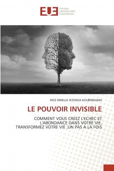 LE POUVOIR INVISIBLE