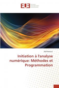 Initiation à l'analyse numérique