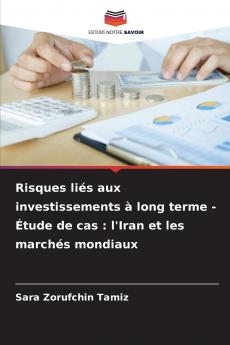 Risques liés aux investissements à long terme - Étude de cas