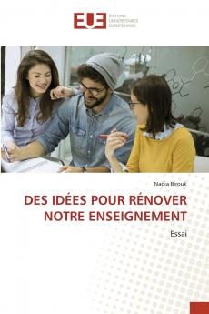 DES IDÉES POUR RÉNOVER NOTRE ENSEIGNEMENT