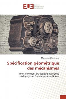 Spécification géométrique des mécanismes