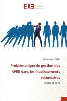 Problématique de gestion des APEE dans les établissements secondaires