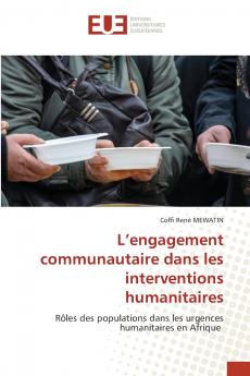 L'engagement communautaire dans les interventions humanitaires