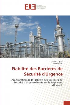 Fiabilité des Barriéres de Sécurité d'Urgence