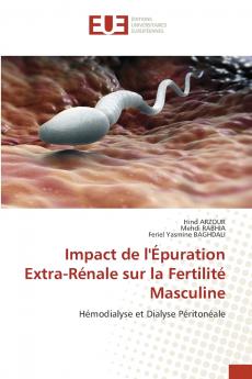 Impact de l'Épuration Extra-Rénale sur la Fertilité Masculine