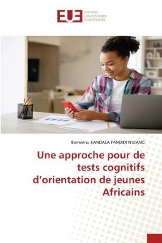 Une approche pour de tests cognitifs d'orientation de jeunes Africains