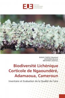 Biodiversité Lichénique Corticole de Ngaoundéré Adamaoua Cameroun