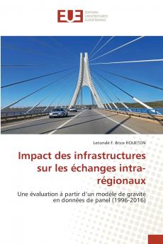 Impact des infrastructures sur les échanges intra-régionaux