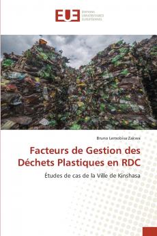 Facteurs de Gestion des Déchets Plastiques en RDC