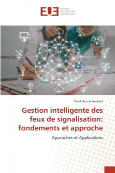 Gestion intelligente des feux de signalisation