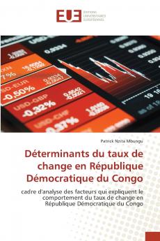 Déterminants du taux de change en République Démocratique du Congo