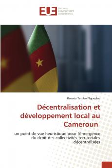 Décentralisation et développement local au Cameroun
