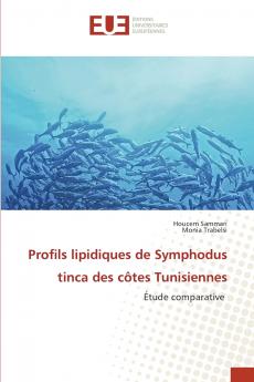 Profils lipidiques de Symphodus tinca des côtes Tunisiennes