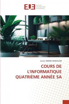 COURS DE L'INFORMATIQUE QUATRIÈME ANNÉE SA