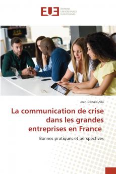 La communication de crise dans les grandes entreprises en France