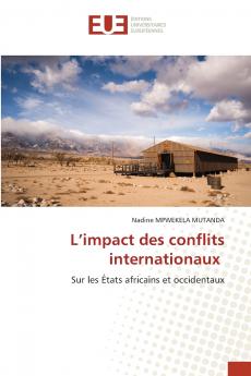 L'impact des conflits internationaux