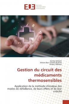 Gestion du circuit des médicaments thermosensibles