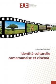 Identité culturelle camerounaise et cinéma