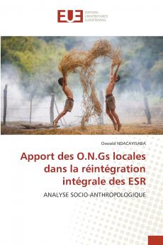 Apport des O.N.Gs locales dans la réintégration intégrale des ESR