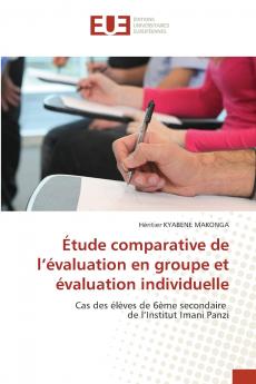Étude comparative de l'évaluation en groupe et évaluation individuelle