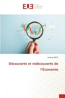 Découverte et redécouverte de l'Économie