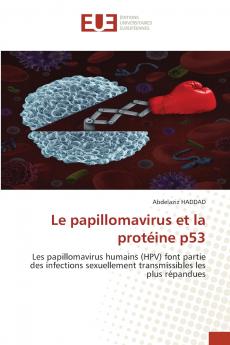 Le papillomavirus et la protéine p53
