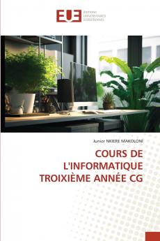 COURS DE L'INFORMATIQUE TROIXIÈME ANNÉE CG