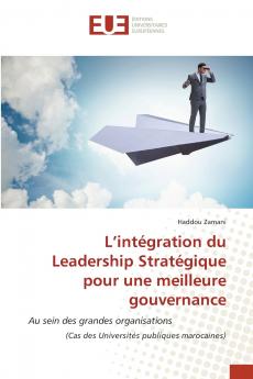 L'intégration du Leadership Stratégique pour une meilleure gouvernance