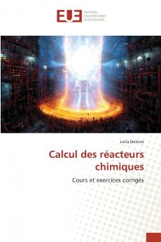 Calcul des réacteurs chimiques