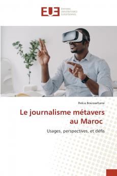 Le journalisme métavers au Maroc