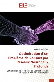 Optimisation d'un Problème de Contact par Réseaux Neuronaux Profonds