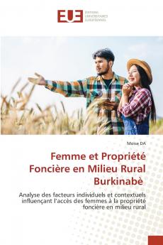 Femme et Propriété Foncière en Milieu Rural Burkinabè