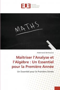 Maîtriser l'Analyse et l'Algèbre