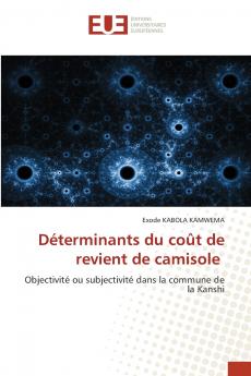 Déterminants du coût de revient de camisole