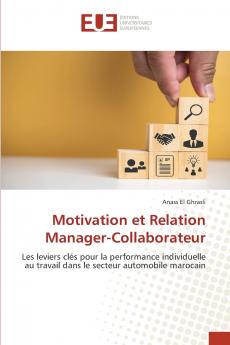 Motivation et Relation Manager-Collaborateur