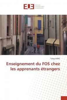 Enseignement du FOS chez les apprenants étrangers