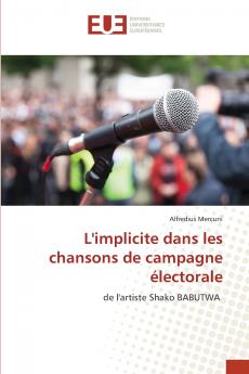 L'implicite dans les chansons de campagne électorale
